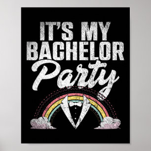 Póster Es mi bachiller gracioso del partido Rainbow Groom