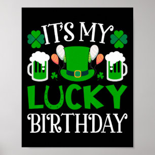 Póster Es mi camiseta de cumpleaños de la suerte Feliz St