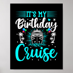 Póster Es mi crucero de cumpleaños - Cumpleaños de vacaci