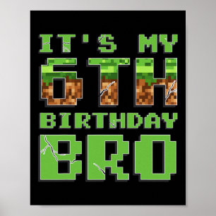 Póster Es mi cumpleaños 6 Cumpleaños 6 años Niño Juego