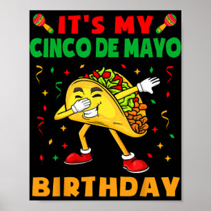 Póster Es Mi Cumpleaños Cinco De Mayo Divertida Fiesta De