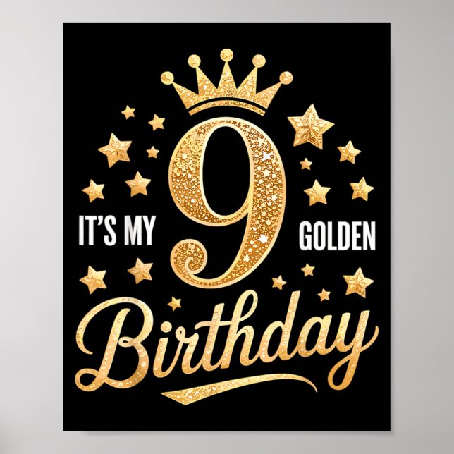 Póster Es mi cumpleaños dorado número 9 9 años Cumpleaños (Frente)