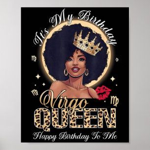 Póster Es mi cumpleaños feliz para mí Virgo Queen
