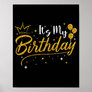 Póster Es Mi Cumpleaños Fiesta De Cumpleaños Mujer Chica