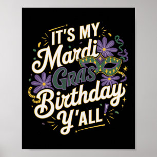 Póster Es mi cumpleaños Mardi Gras Yall New Orleans Swea