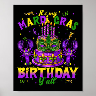 Póster Es mi cumpleaños, mi Mardi Gras, todos los mardi G