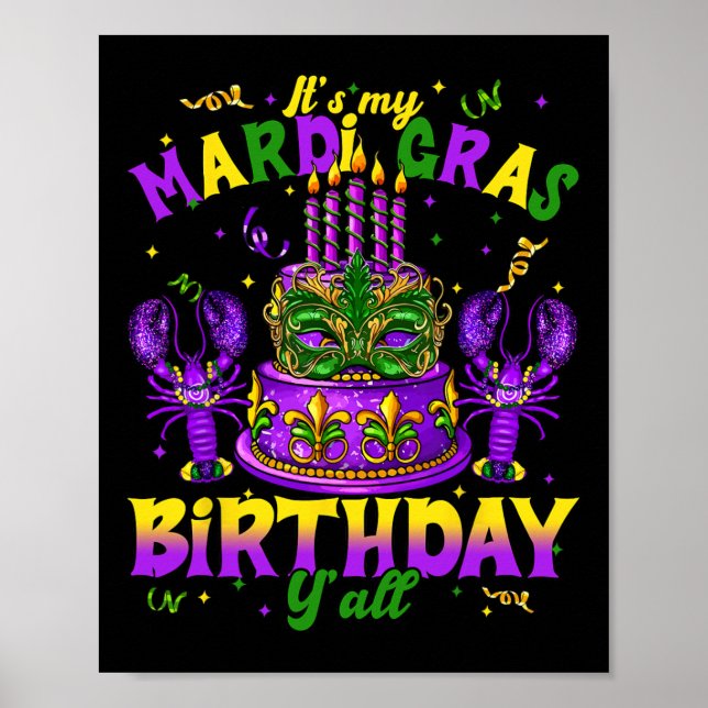 Póster Es mi cumpleaños, mi Mardi Gras, todos los mardi G (Frente)