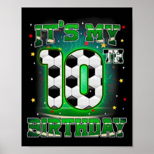 Póster Es Mi Cumpleaños Número 10 Niño Fútbol 10 Años Cum