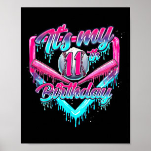 Póster Es mi cumpleaños número 11 Niño Bysebyll Drip 11 a