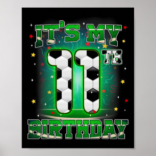Póster Es Mi Cumpleaños Número 11 Niño Fútbol 11 Años De 