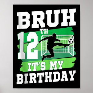 Póster Es Mi Cumpleaños Número 12 Niño Fiesta De Fútbol 1