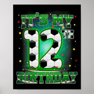 Póster Es Mi Cumpleaños Número 12 Niño Fútbol 12 Años Cum