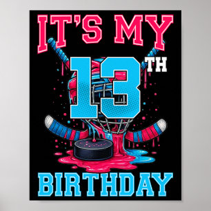 Póster Es Mi Cumpleaños Número 13 Hockey 13 Años Helado