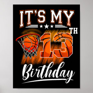Póster Es mi cumpleaños número 13 Tema de baloncesto 13 a