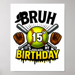Póster Es Mi Cumpleaños Número 15 Softll Chicos 15 Años