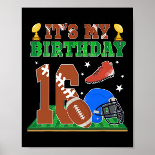 Póster Es Mi Cumpleaños Número 16 Niño De 16 Años Fútbol 