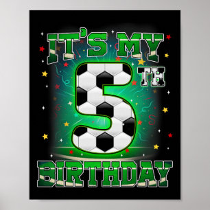 Póster Es Mi Cumpleaños Número 5 Niños Fútbol 5 Años Cump