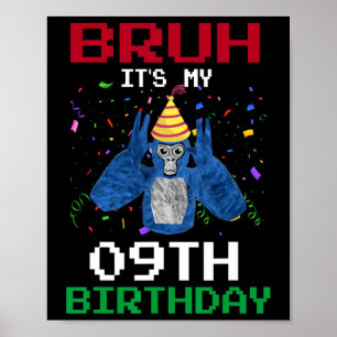Póster Es mi cumpleaños número 9 9 años divertido gorila