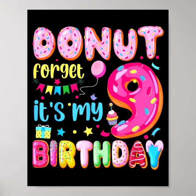 Póster Es Mi Cumpleaños Número 9 No Te Olvides Cumpleaños (Frente)
