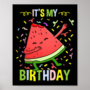 Póster Es Mi Cumpleaños Sandía 
