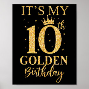 Póster Es mi décimo cumpleaños dorado niños cumpleaños de