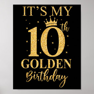 Póster Es mi décimo cumpleaños dorado niños cumpleaños de