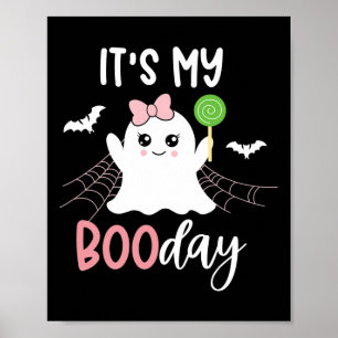 Póster Es mi día de boo lindo Halloween cumpleaños fantas