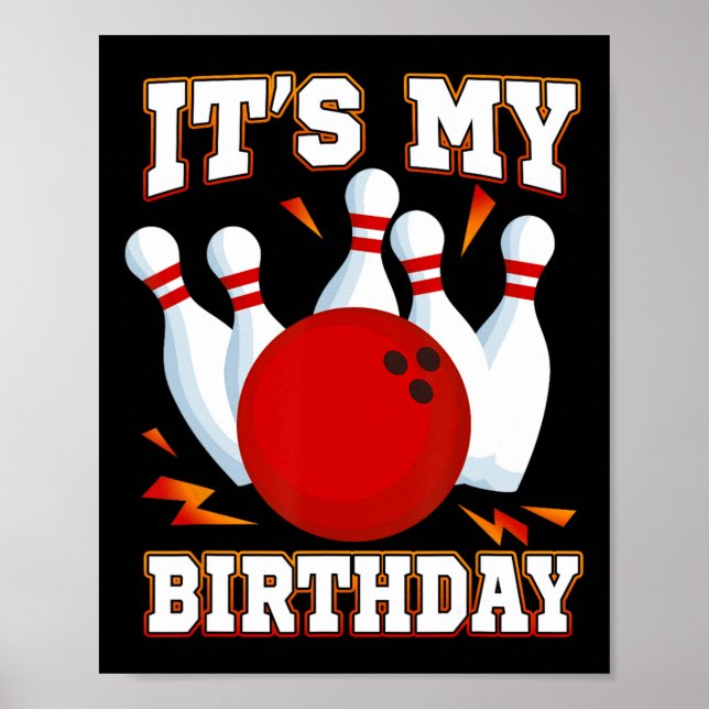Póster Es mi fiesta temática de bolos de cumpleaños (Frente)