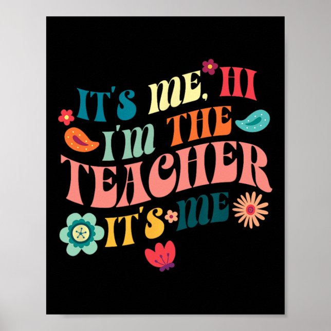 Póster Es Mi Hi Soy El Maestro Enseñando Escuela Maestro (Frente)
