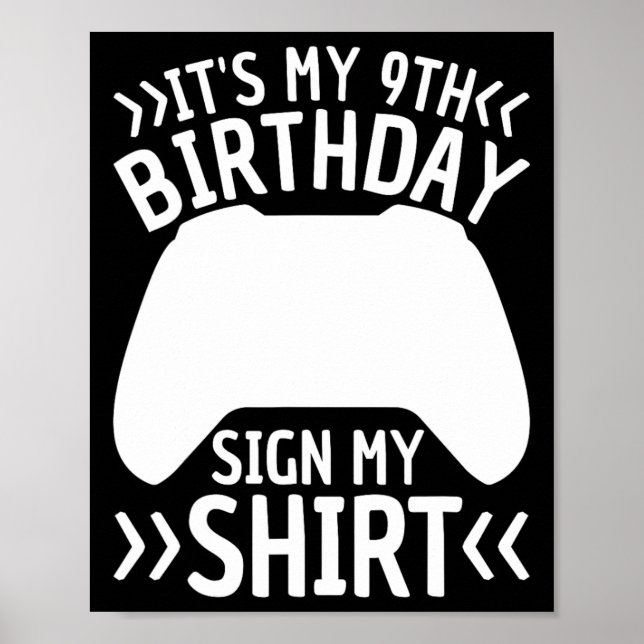 Póster Es mi noveno Rótulo de cumpleaños mi camiseta de 9 (Frente)