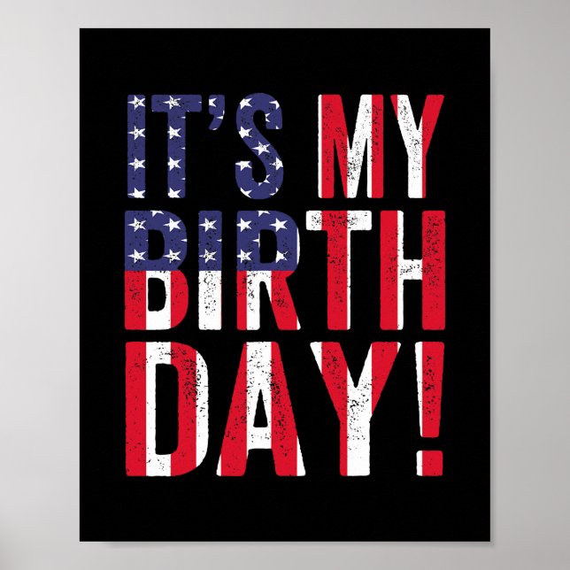 Póster Es mi regalo de cumpleaños con la bandera estadoun (Frente)