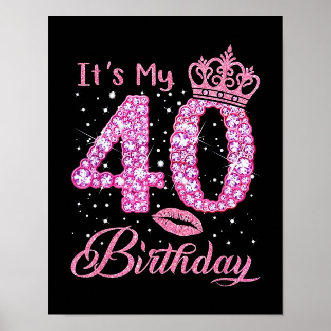 Póster Es mi reina de cumpleaños número 40 (Frente)