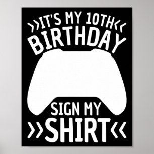 Póster Es mi Rótulo de cumpleaños número 10 mi camiseta d
