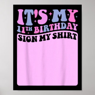 Póster Es mi Rótulo de cumpleaños número 11 mi camiseta, 