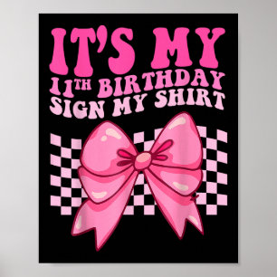 Póster Es mi Rótulo de cumpleaños número 11 mi coqueta de