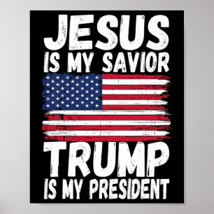 Póster ¿Es mi salvador Trump mi presidente el regalo repu
