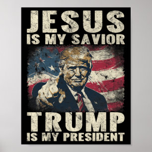 Póster ¿Es mi salvador Trump mi presidente estadounidense