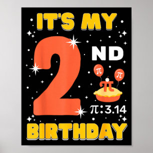 Póster Es mi segundo cumpleaños Pi Day Math 2 años niños