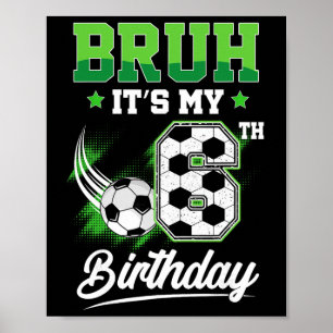 Póster Es mi sexto cumpleaños chico fanático del deporte 