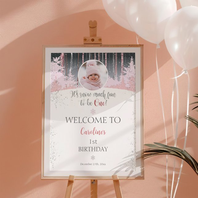 Póster Es muy divertido nevar una foto de bienvenida de i (It's snow much fun to be one welcome sign poster for girls. pink gray grey muted colors winter)