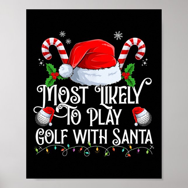 Póster Es Muy Probable Jugar Golf Con Santa Navidad (Frente)