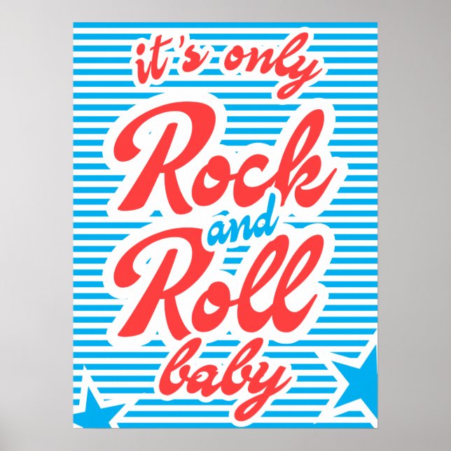 Póster Es sólo Rock And Roll Baby, poster de música, rock (Frente)