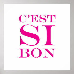Póster Es tan bueno - francés del Bon de C'est Si