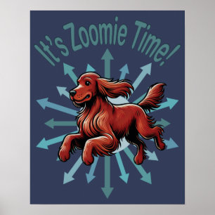 Póster Es tiempo de Zoomie Setter Irlandés