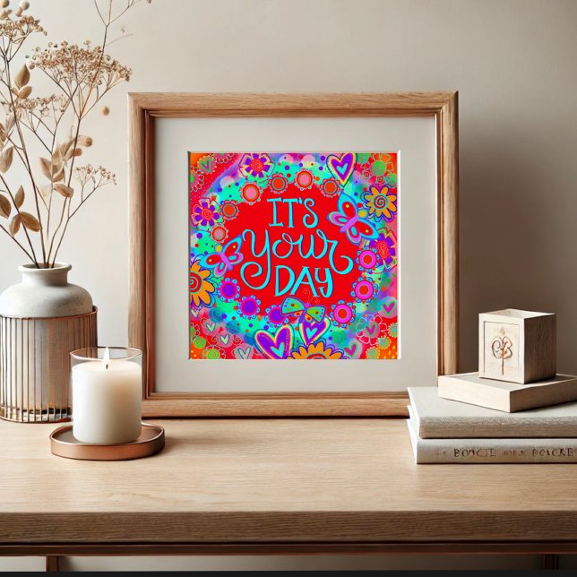 Póster Es tu día la diversión roja feliz inespiritualidad (Subido por el creador)