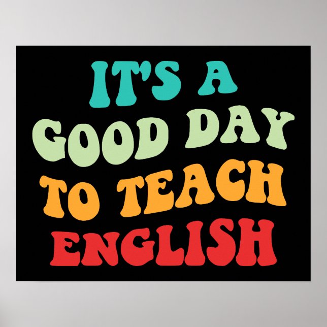 Póster Es Un Buen Día Para Enseñar Inglés I (Frente)