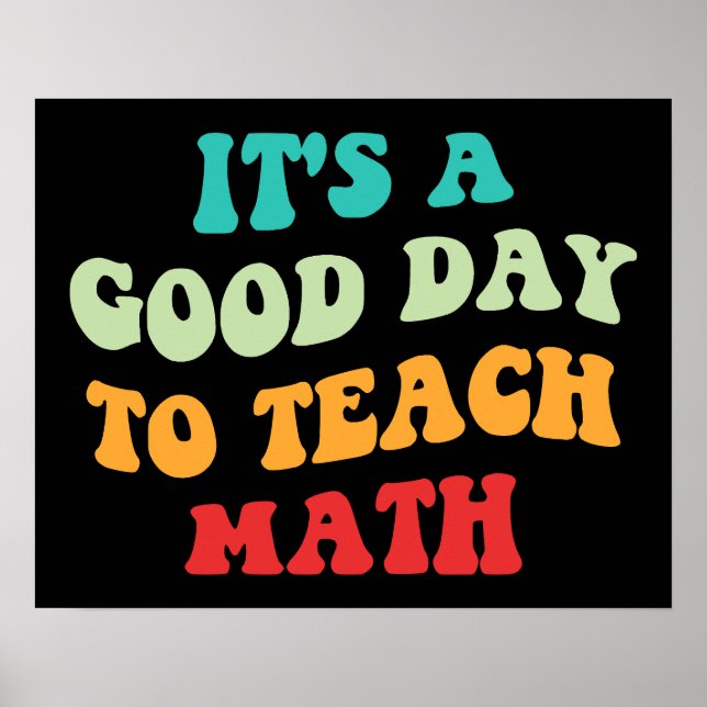 Póster Es un buen día para enseñar matemáticas (Frente)