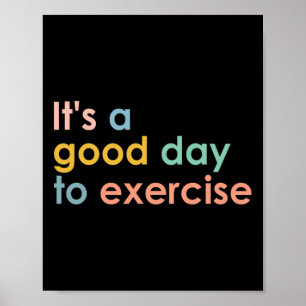 Póster Es un buen día para hacer ejercicio de la gimnasia