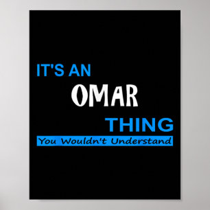 Póster Es Una Cosa De Omar, No Lo Entenderías.