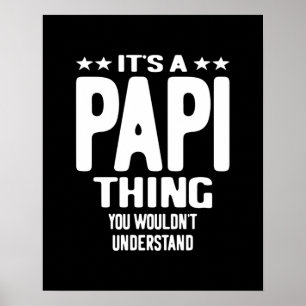 Póster Es una cosa papi Regalo de padre